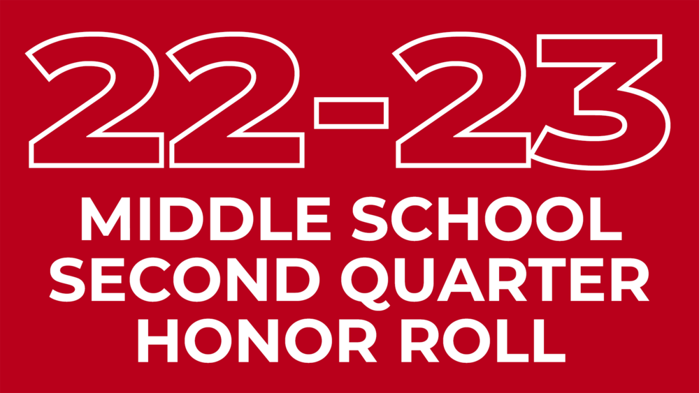 Second quarter Middle School Honor Roll Houston R1 School District